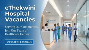 Ethekwini Hospital Vacancies Multiple Openings in Healthcare